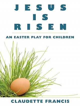 Buch Jesus Is Risen Claudette Francis