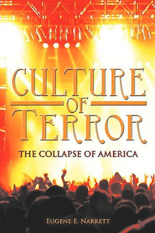 Книга Culture of Terror Eugene E Narrett