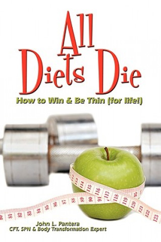 Livre All Diets Die John L Pantera