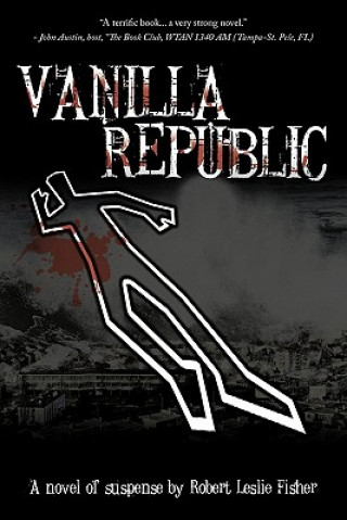 Libro Vanilla Republic Robert Leslie Fisher