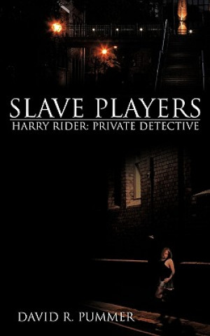 Könyv Slave Players David R Pummer