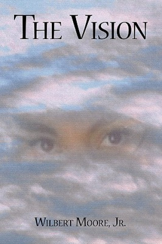 Knjiga Vision Jr Wilbert Moore