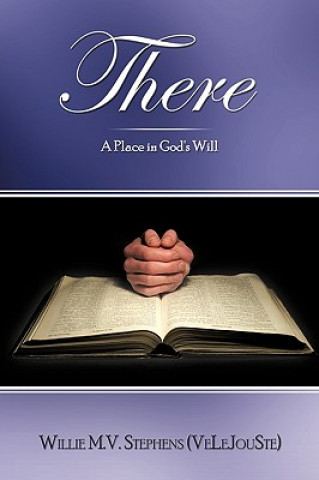Книга There Willie M V Stephens (Velejouste)