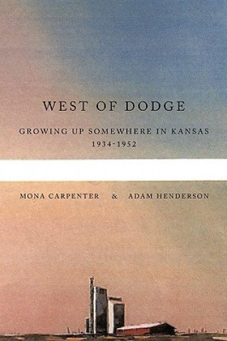 Kniha West of Dodge Adam Henderson
