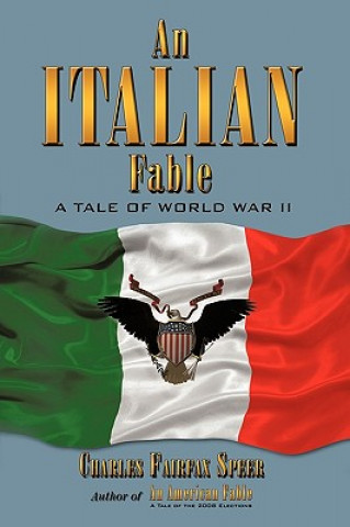 Kniha Italian Fable Charles Fairfax Speer