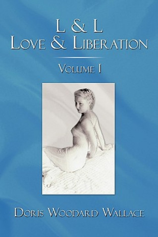 Carte L & L Love & Liberation Doris Woodard Wallace