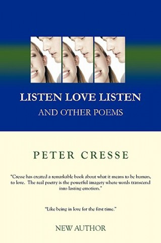 Knjiga Listen Love Listen Peter Cresse