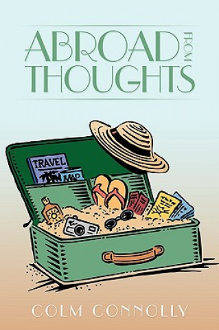 Buch Abroad from Thoughts Colm Connolly