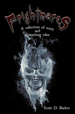 Knjiga Frightmares Scott D Barber