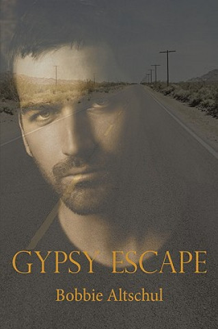 Книга Gypsy Escape Bobbie Altschul