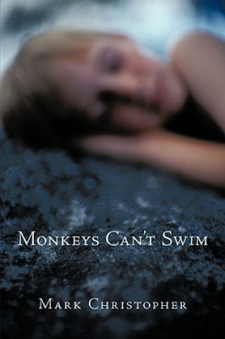 Knjiga Monkeys Can't Swim Colin Cornelius