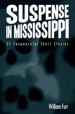 Carte Suspense in Mississippi William Furr