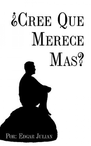 Livro 'Cree Que Merece Mas? Edgar Julian