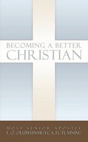 Libro Becoming a Better Christian F O Oluwunmi