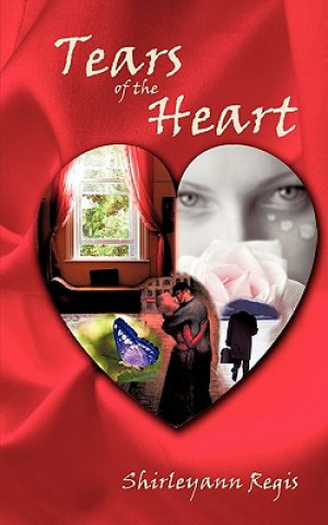 Carte Tears of the Heart Shirleyann Regis