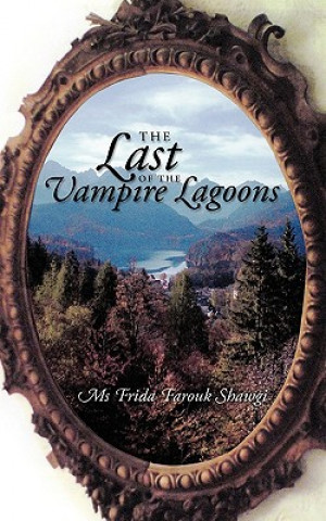 Книга Last of the Vampire Lagoons MS Frida Farouk Shawgi