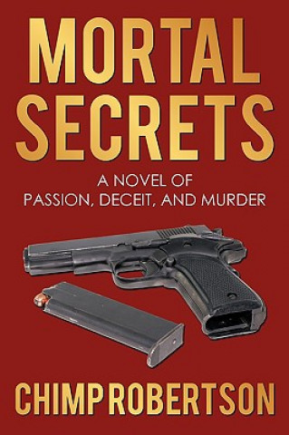 Carte Mortal Secrets Chimp Robertson