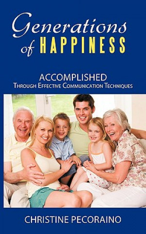 Livre Generations of Happiness Christine Pecoraino