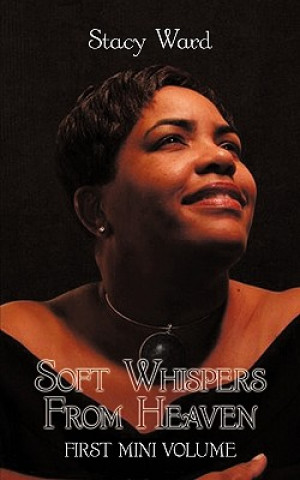 Carte Soft Whispers From Heaven Stacy Ward