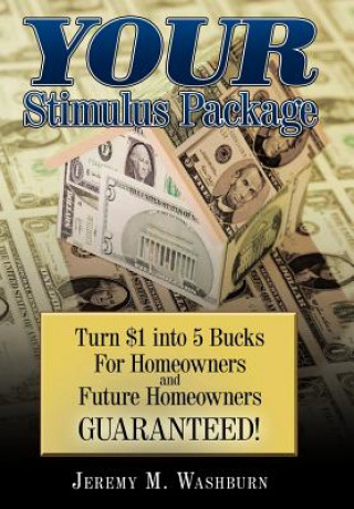 Book YOUR Stimulus Package Jeremy M Washburn