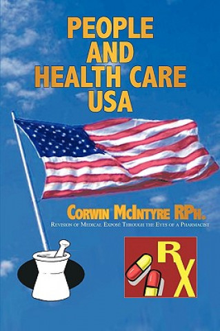 Książka People and Health Care USA Corwin McIntyre Rph