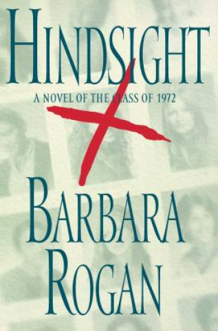 Kniha Hindsight Barbara Rogan