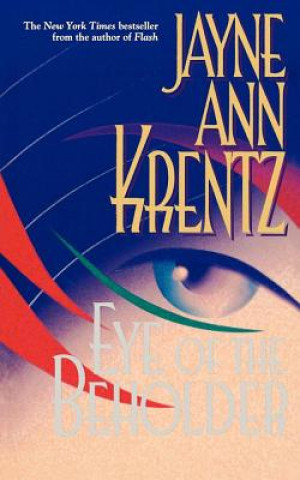 Libro Eye of the Beholder Jayne Ann Krentz