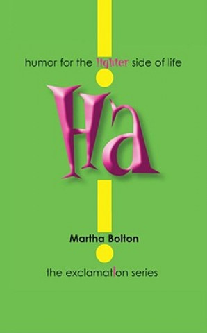 Book Ha! Martha Bolton