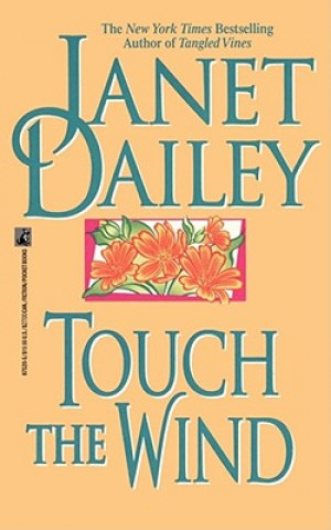 Carte Touch the Wind Janet Dailey