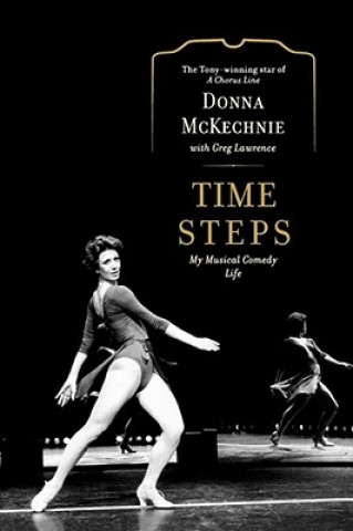 Könyv Time Steps Donna McKechnie