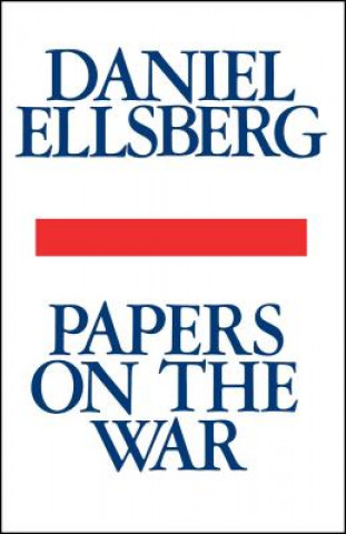 Kniha Papers on the War Daniel Ellsberg