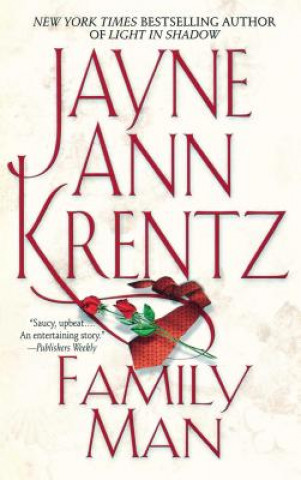 Книга Family Man Jayne Ann Krentz