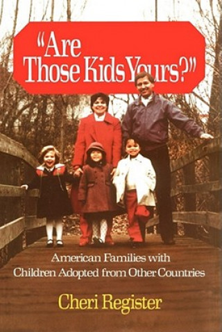 Книга Are Those Kids Yours? Cheri Register