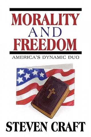 Libro Morality and Freedom Steven Craft