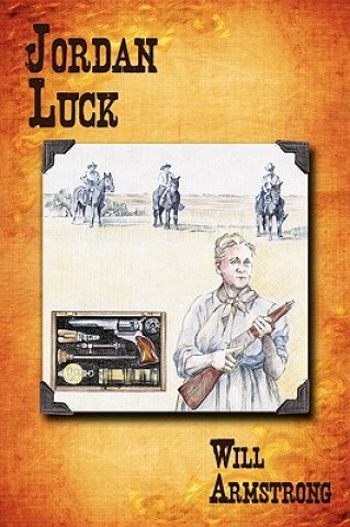 Knjiga Jordan Luck Will Armstrong