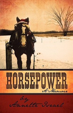 Könyv Horsepower Annette Israel