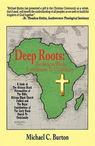Kniha Deep Roots Michael C Burton