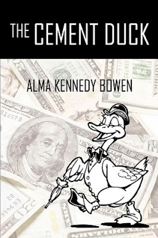 Buch Cement Duck Alma Kennedy Bowen