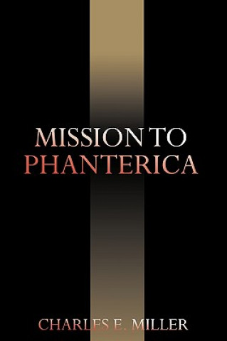 Carte Mission to Phanterica Miller