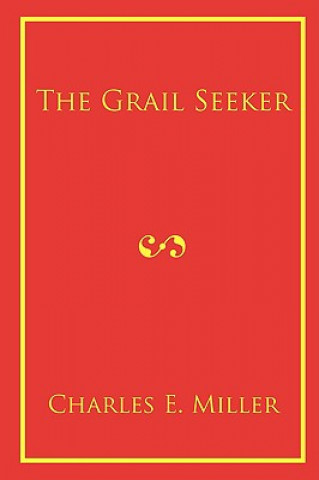 Kniha Grail Seeker Miller