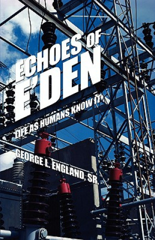 Libro Echoes of E'Den Sr George England