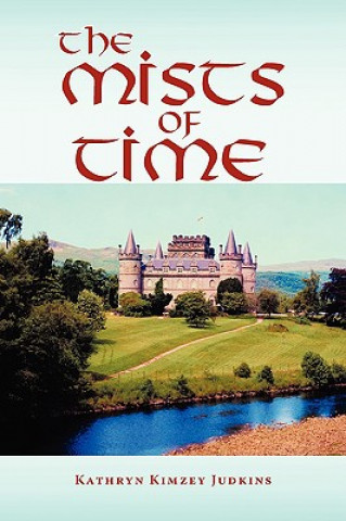 Книга Mists of Time Kathryn Kimzey Judkins