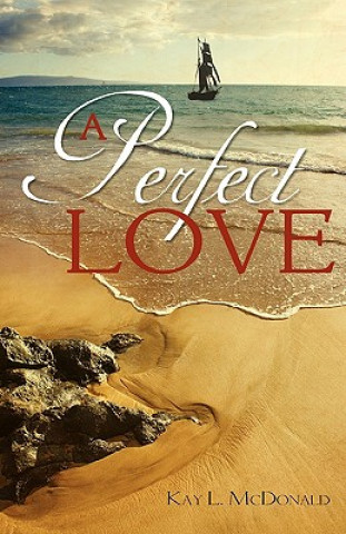 Buch Perfect Love Kay L McDonald