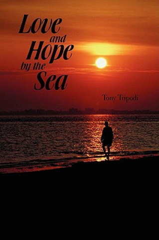 Kniha Love and Hope by the Sea Tripodi