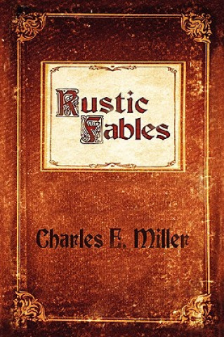 Könyv Rustic Fables Miller