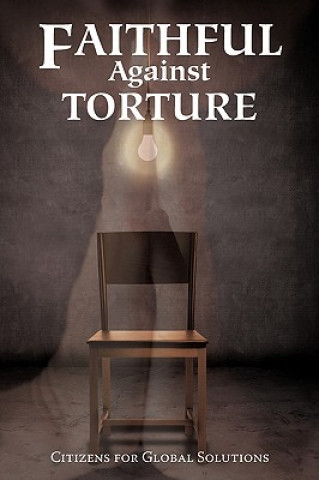 Carte Faithful Against Torture Citizens for Global Solutions