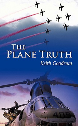 Knjiga Plane Truth Keith Goodrum