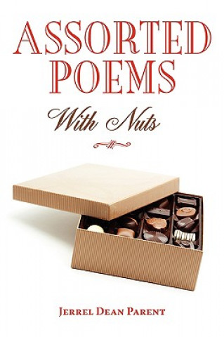 Book Assorted Poems (With Nuts) Jerrel Dean Parent