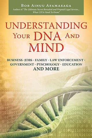 Libro Understanding Your DNA and Mind Bob Ainuu Afamasaga