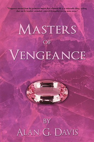 Книга Masters of Vengeance Alan G Davis